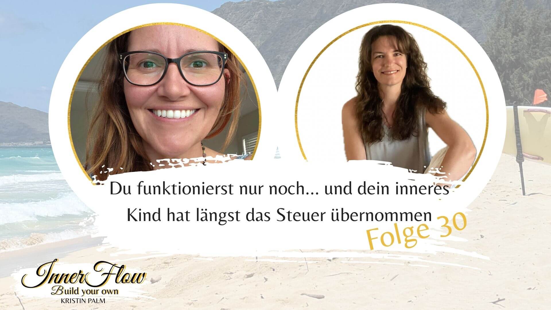 Frau fühlt sich im Alltag überfordert und funktioniert nur noch inneres Kind Podcast