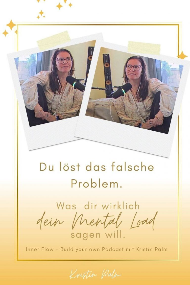 Frau sitzt erschöpft am Tisch – Podcast-Cover Mental Load und Selbstliebe Inner Flow Kristin Palm