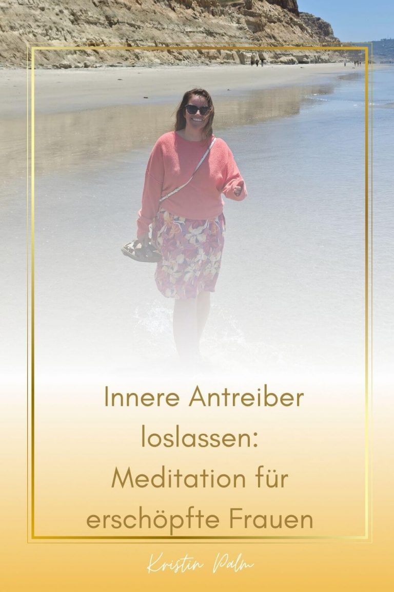 Frau entspannt am Strand – geführte Meditation innere Antreiber loslassen Selbstliebe Frauen Burnout