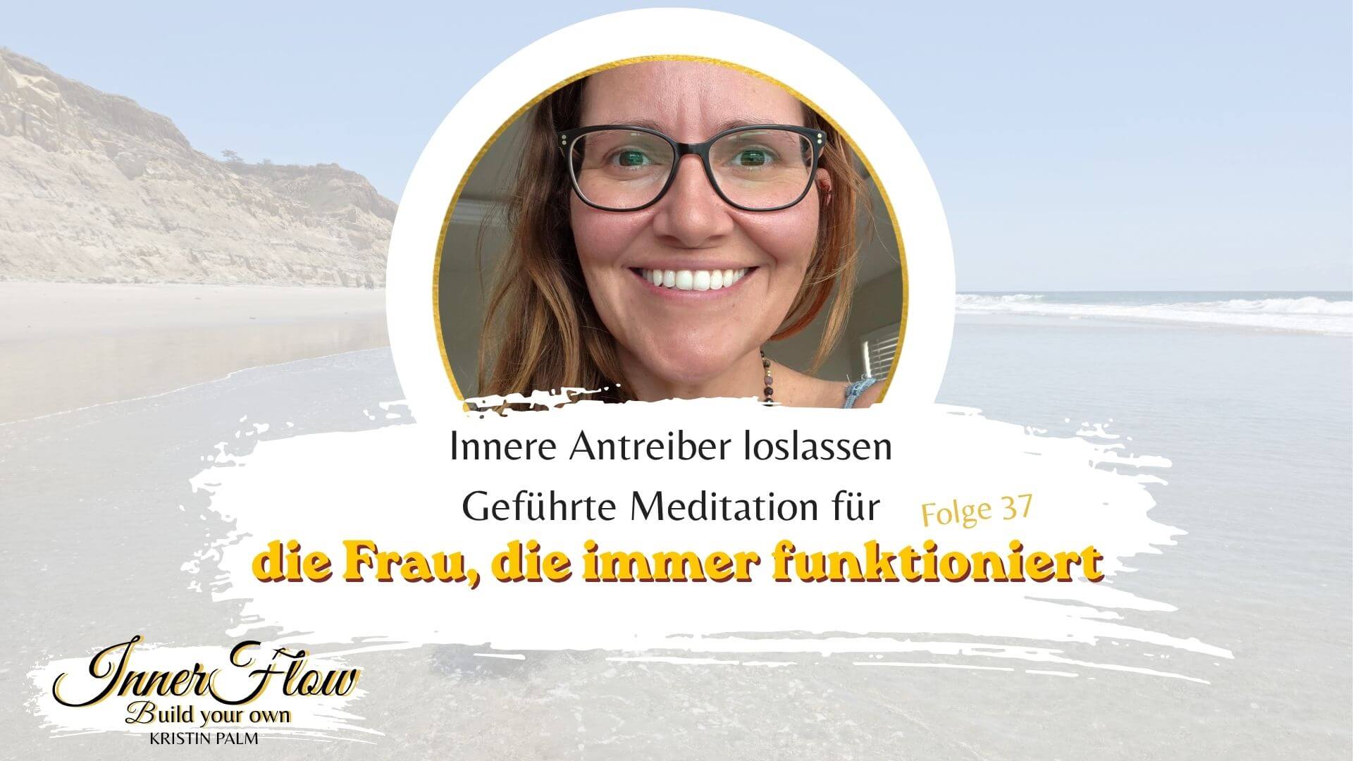 Frau sitzt ruhig mit geschlossenen Augen – geführte Meditation innere Antreiber loslassen